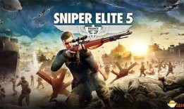 狙击精英5爆料大全最新,揭秘全新爆料大全，巅峰对决即将开启！